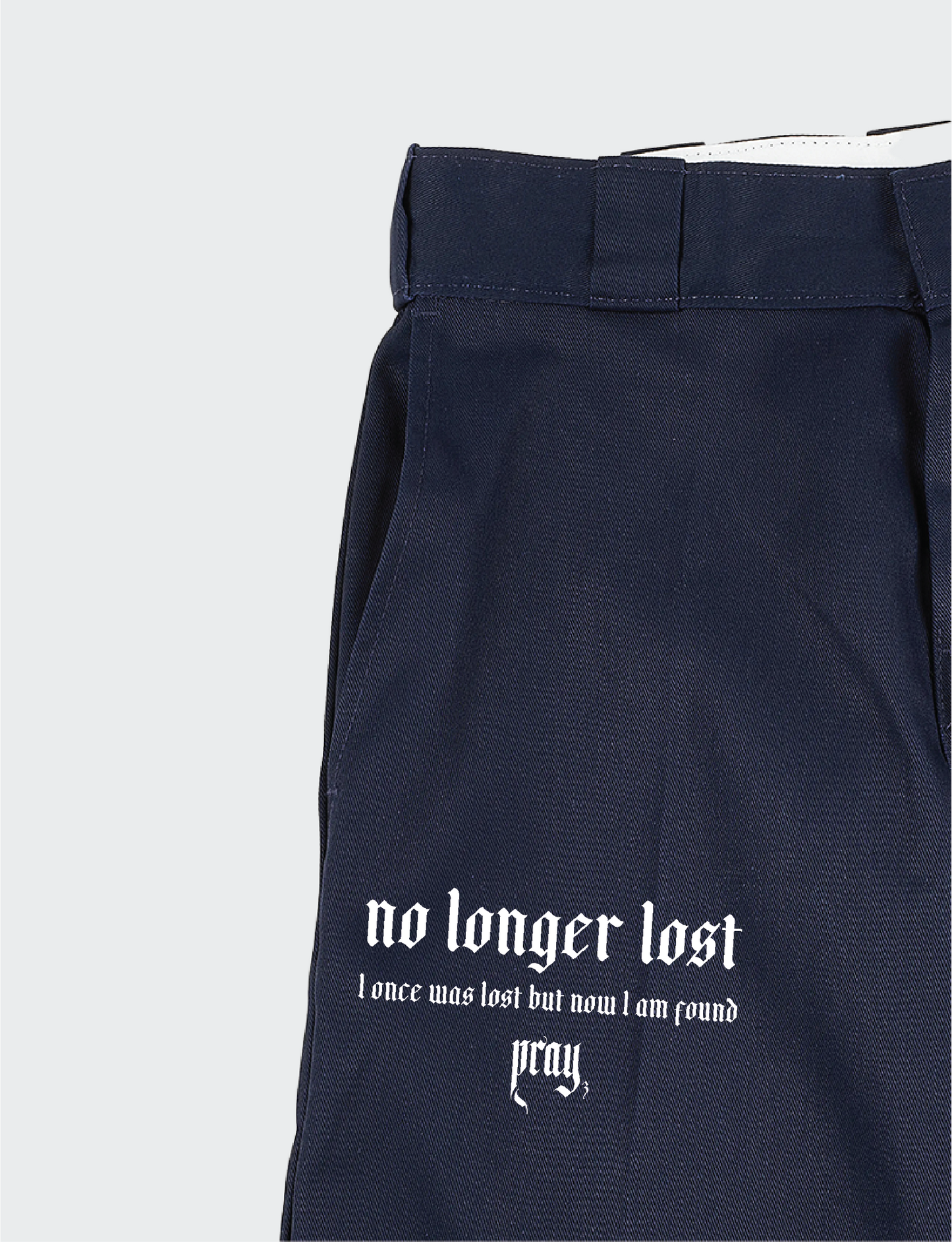 No Longer Lost Dickies Pants