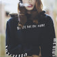We are Not the Same Hoodie