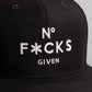 No F Given Snapback Hat